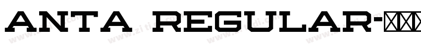 Anta Regular字体转换